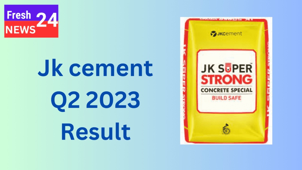 JK cement Q2 result